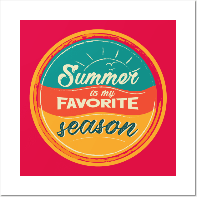 Summer is my favorite season (warm color) Wall Art by ArteriaMix